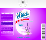 Bitch Be Gone Spray 20 ounce skinny tumbler CHOOSE STYLE & color