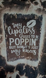 Lipgloss and Knees Poppin' Bleached T-shirt