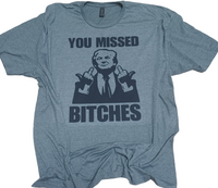 Trump giving bird, you missed tshirt