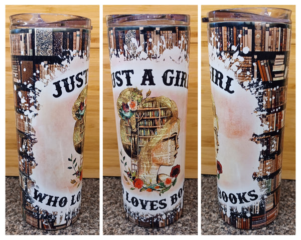 BLONDE Girl Who Loves Books 20 ounce skinny tumbler CHOOSE STYLE